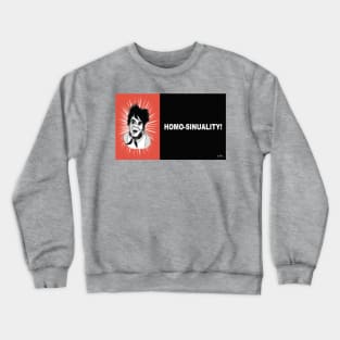 MR. SHOW: HOMO-SINUALITY CHICK TRACT Crewneck Sweatshirt